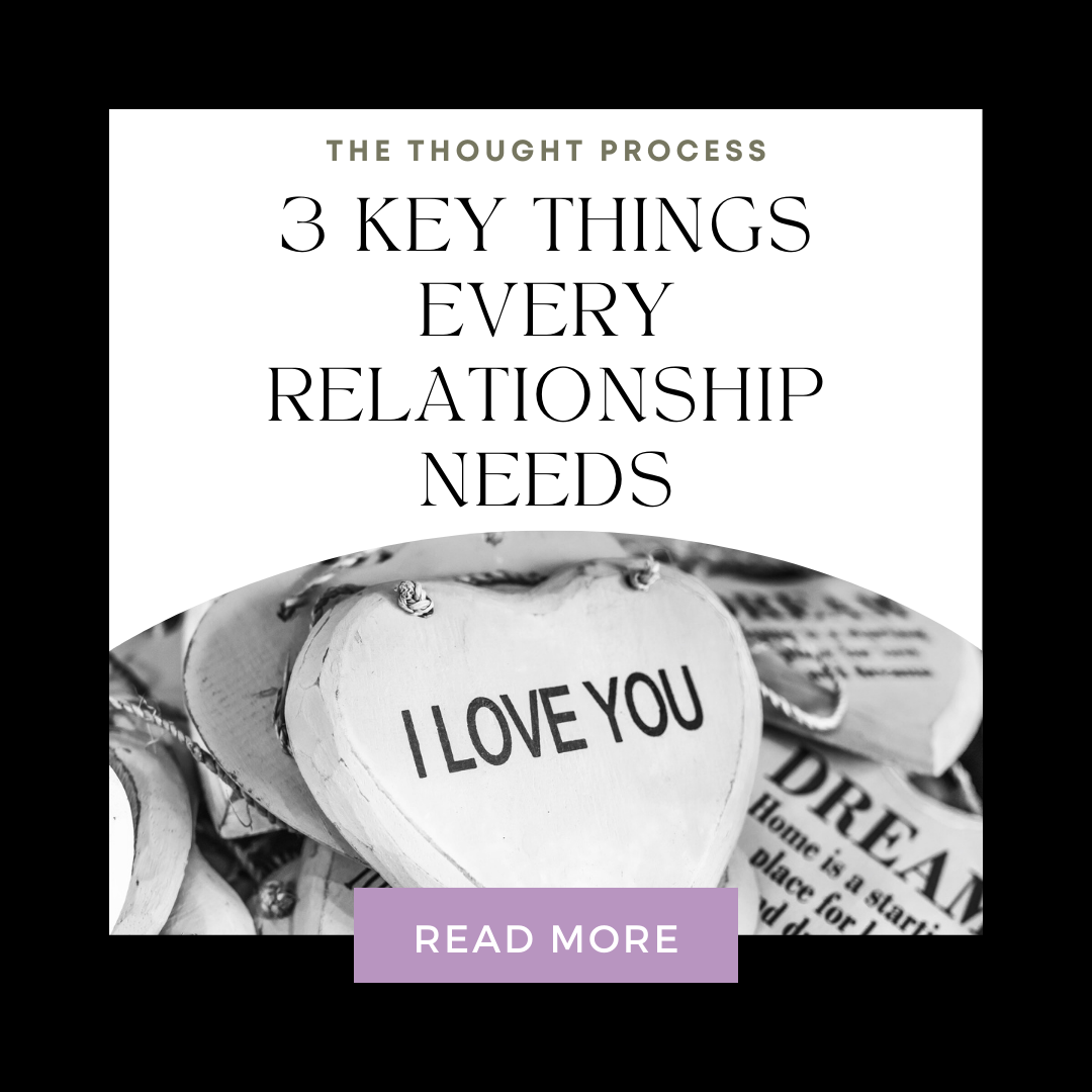 3 key things every relationship needs