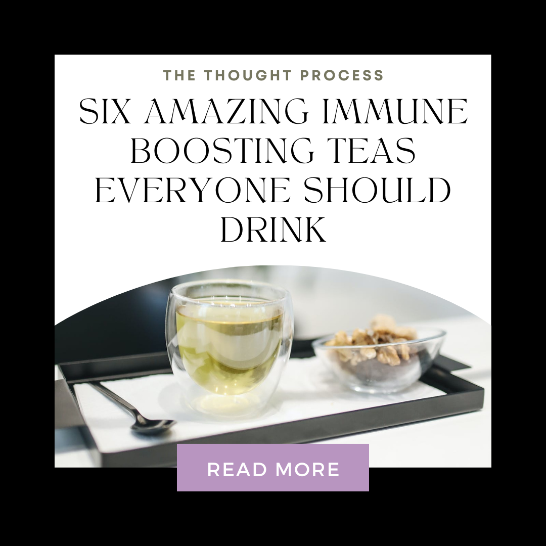 Six Amazing Immune Boosting Teas Everyone Should Drink