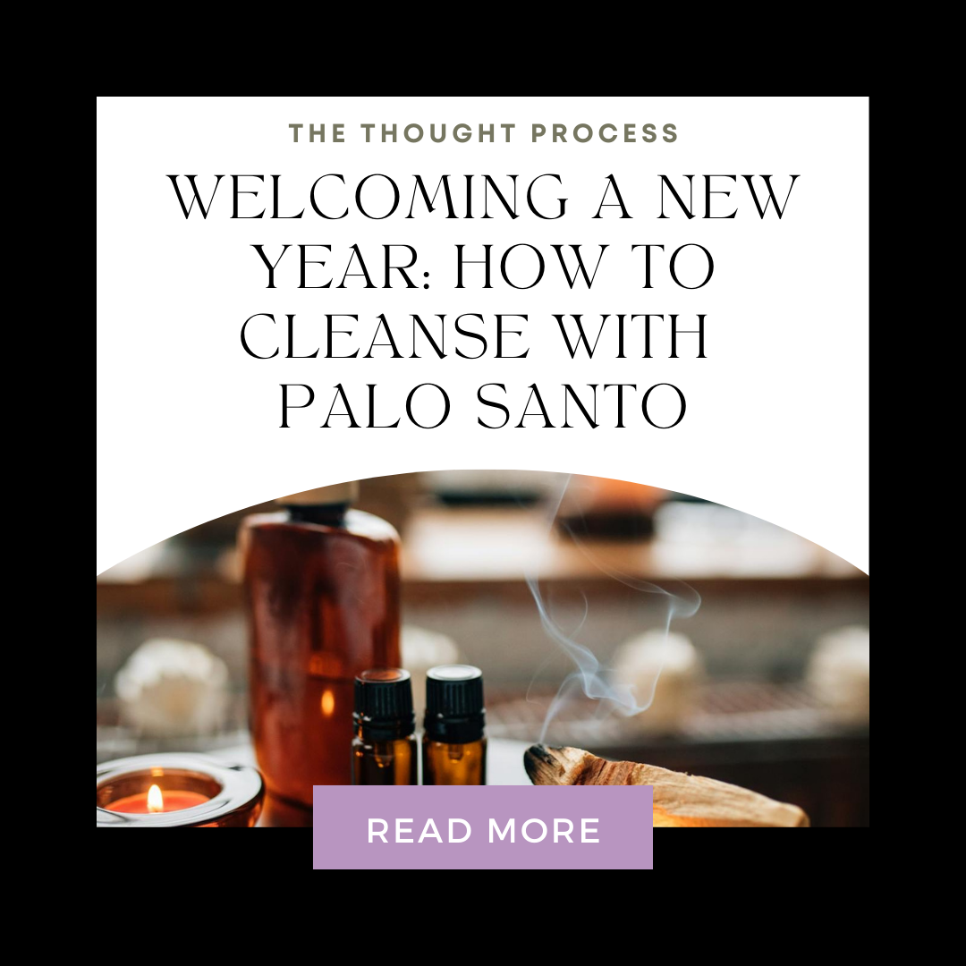 Welcoming A New Year: How to Cleanse with Palo Santo