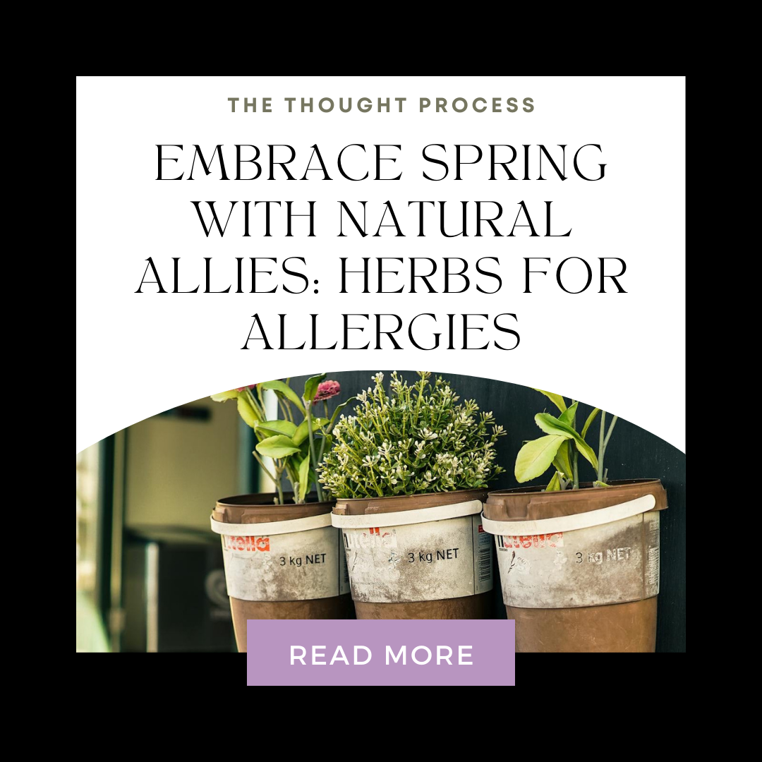 Embrace Spring with Natural Allies: Herbs for Allergies