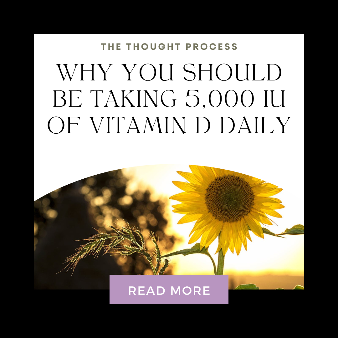 Why You Should Be Taking 5,000 IU of Vitamin D Daily